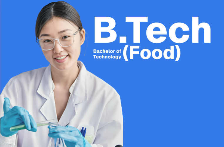 B.Tech (Food)